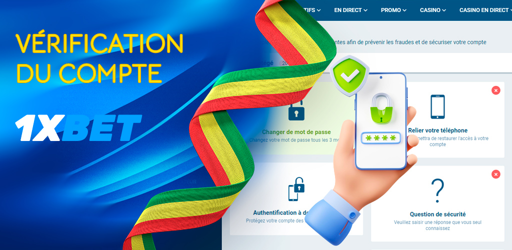 Processus de vérification du compte sur 1xBet